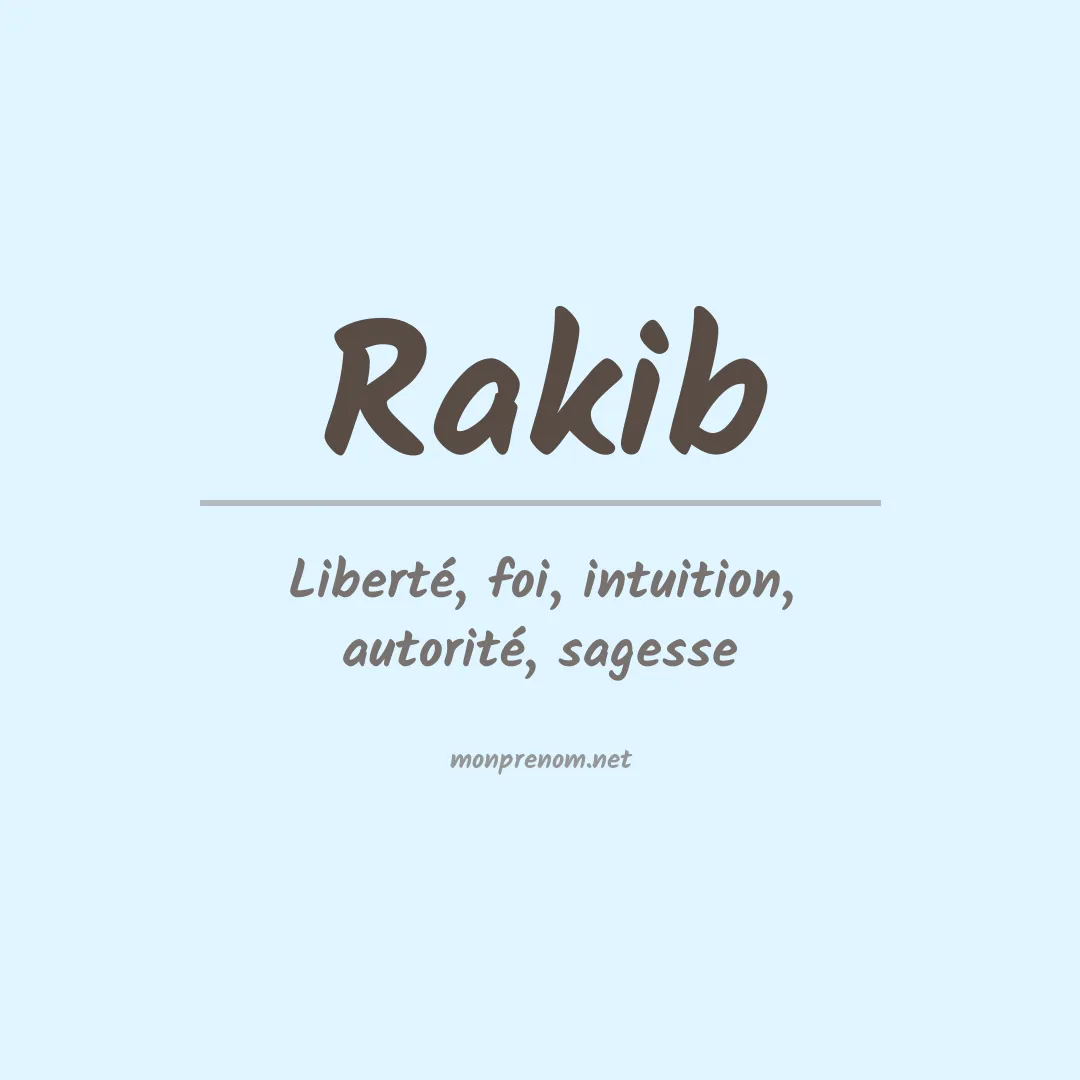 Signification du prénom Rakib