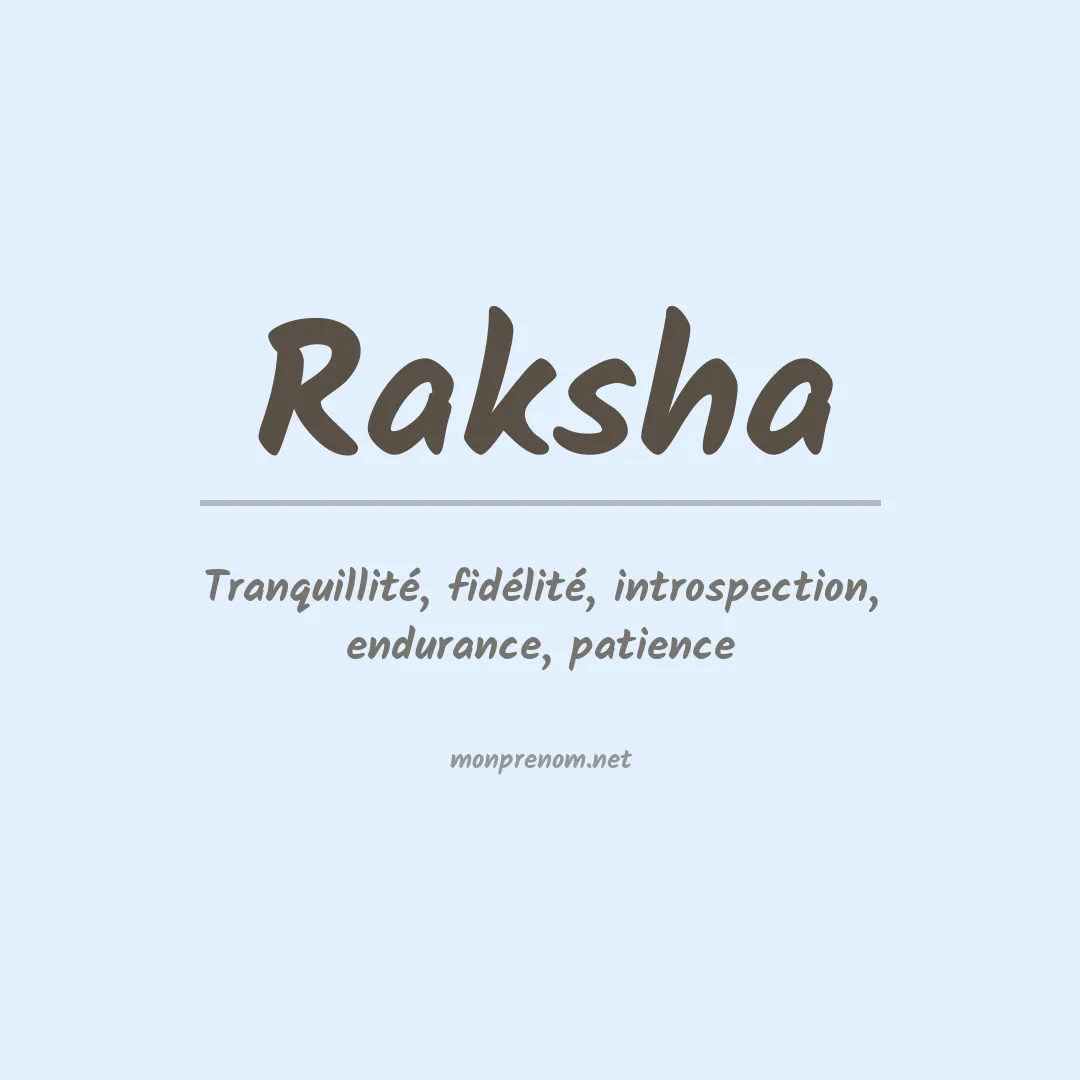 Signification du prénom Raksha