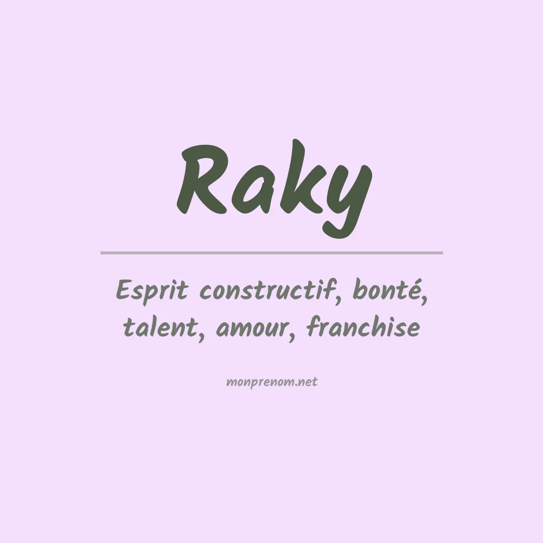 Signification du prénom Raky