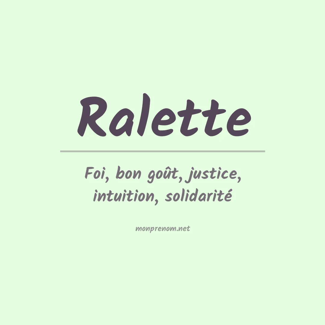Signification du prénom Ralette