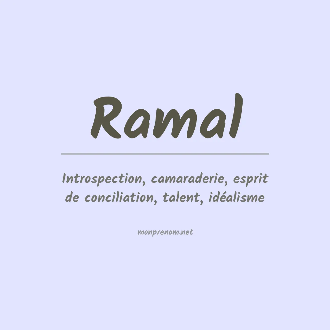 Signification du prénom Ramal