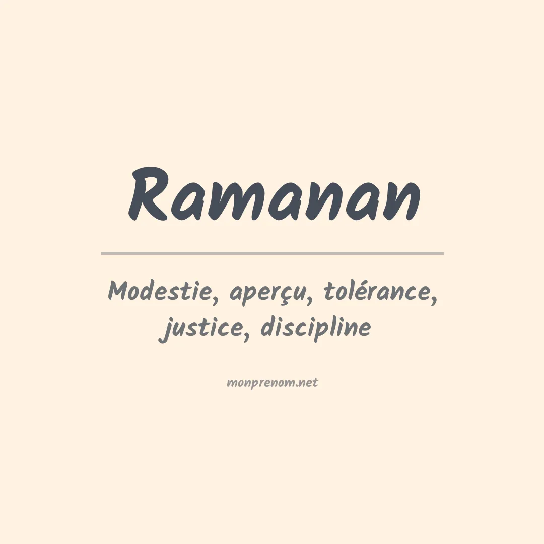 Signification du prénom Ramanan