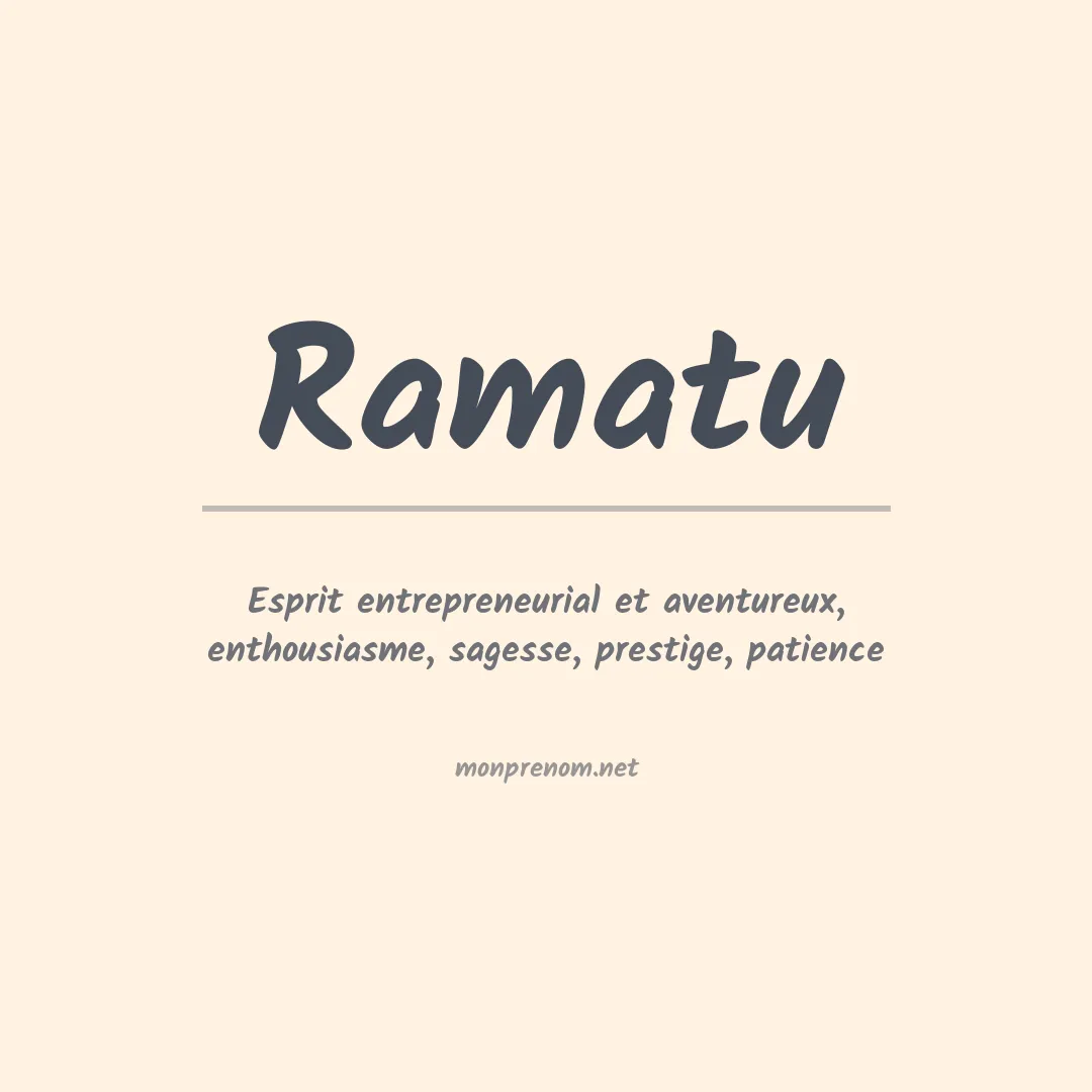 Signification du prénom Ramatu