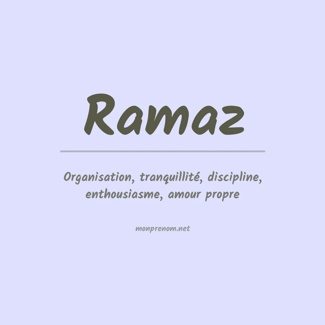 Signification du prénom Ramaz