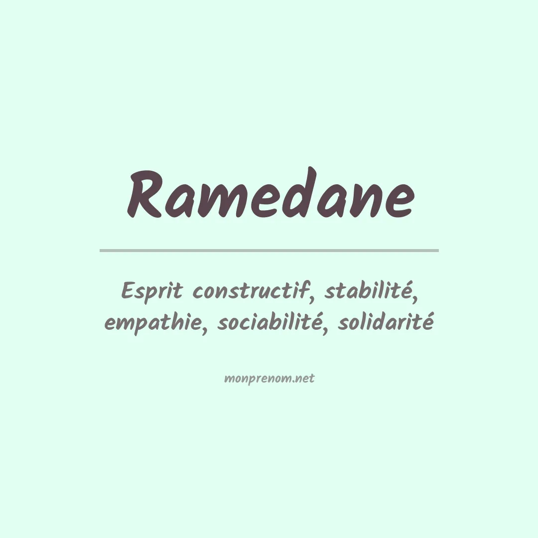 Signification du prénom Ramedane