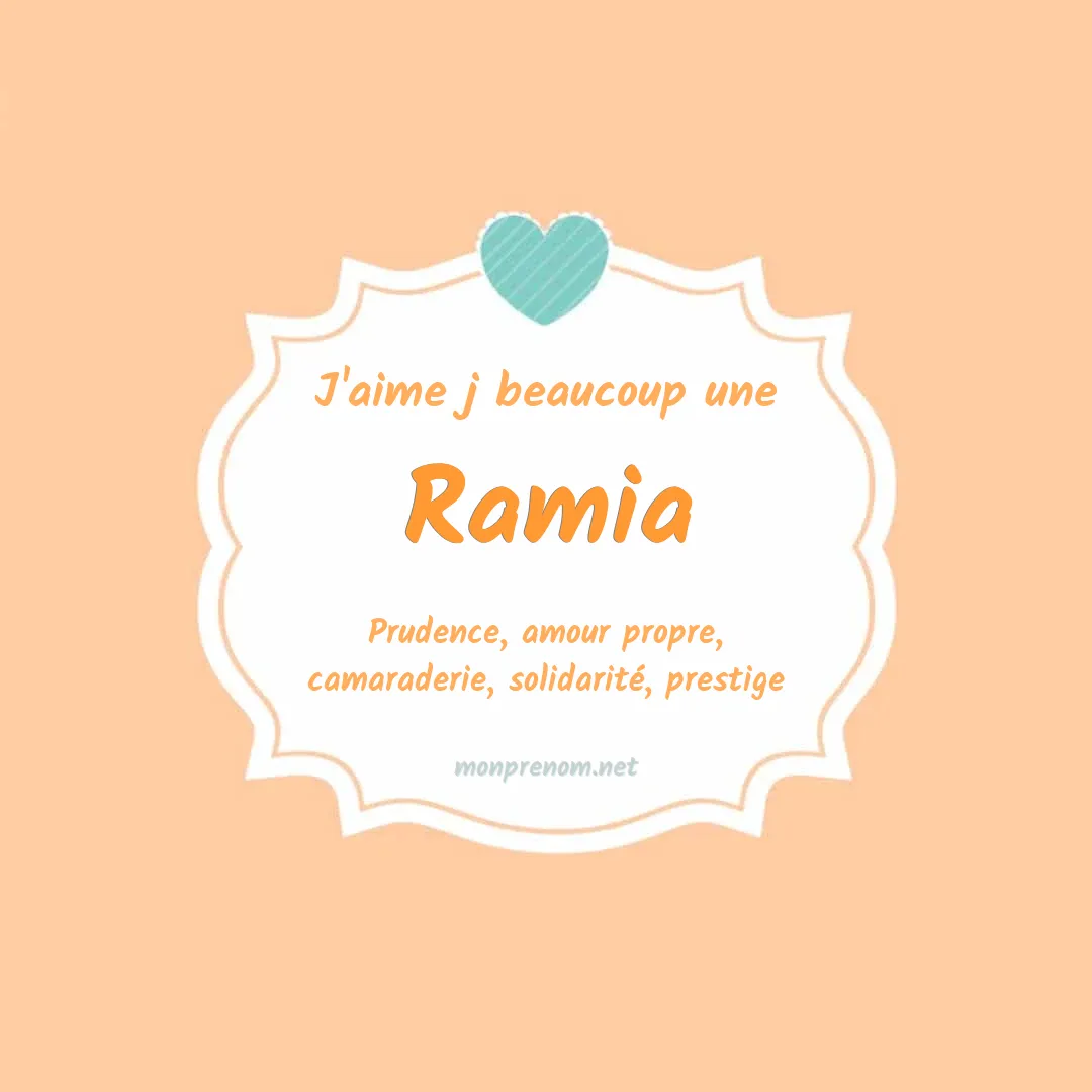 J'aime beaucoup Ramia