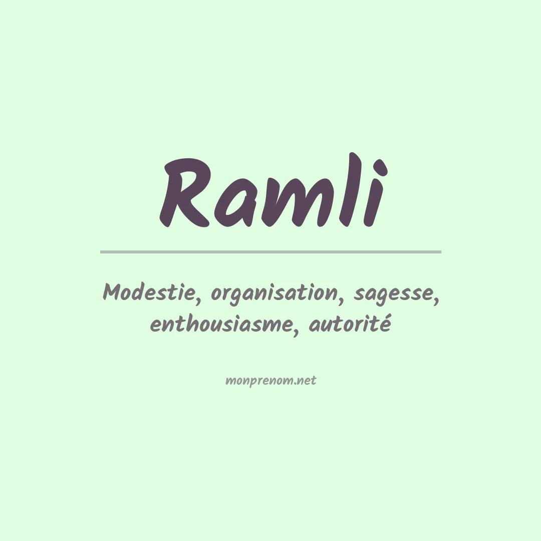 Signification du prénom Ramli