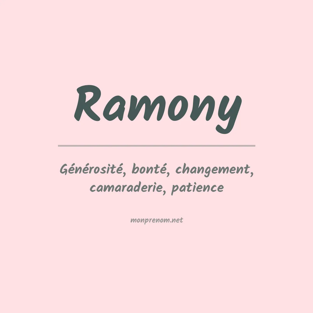 Signification du prénom Ramony