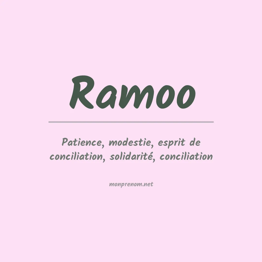 Signification du prénom Ramoo