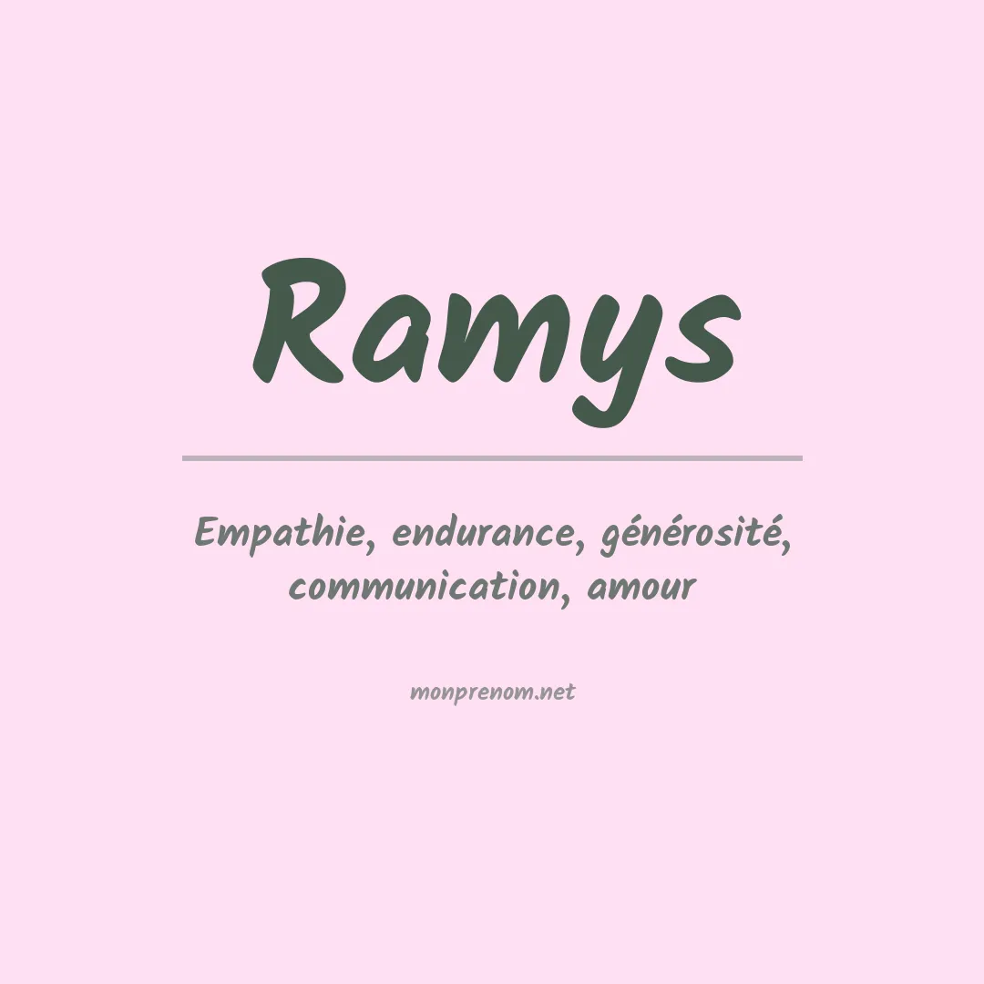 Signification du prénom Ramys