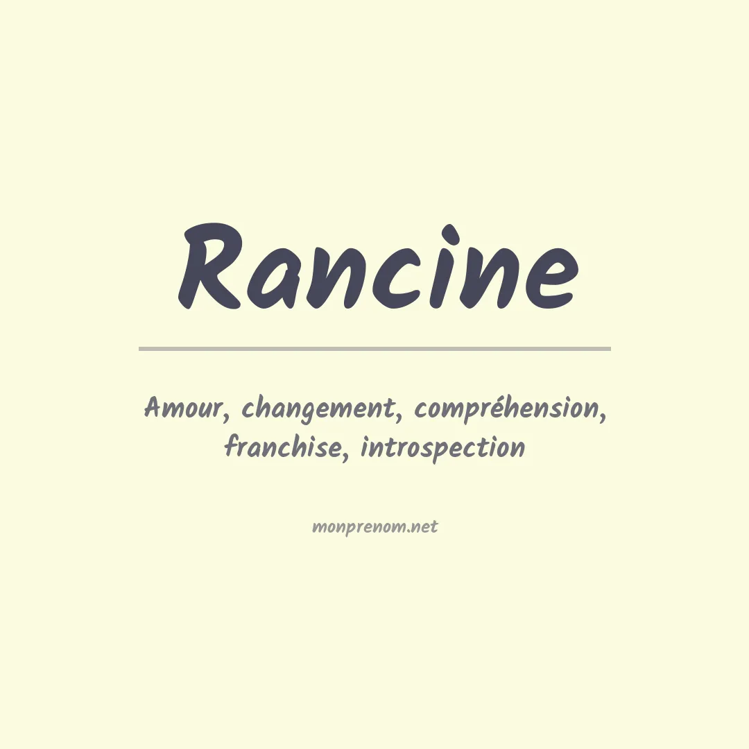 Signification du prénom Rancine