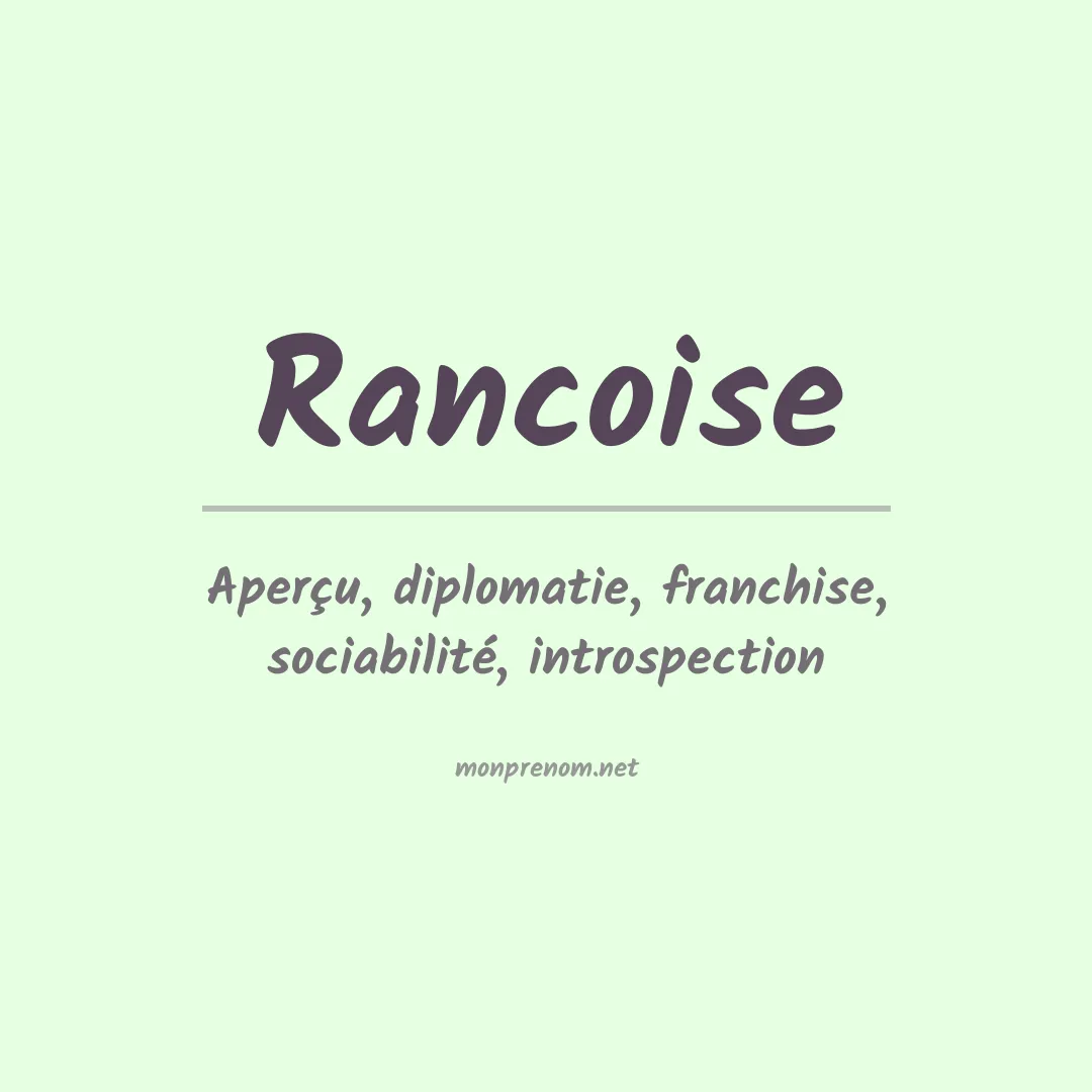 Signification du prénom Rancoise