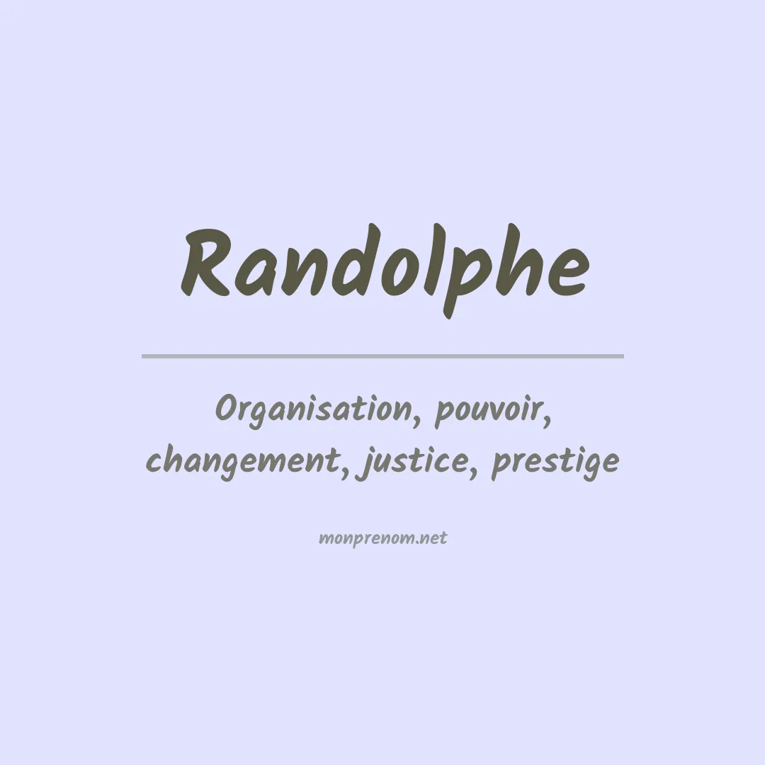 Prénom Randolphe