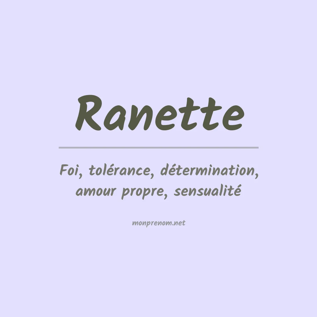 Signification du prénom Ranette