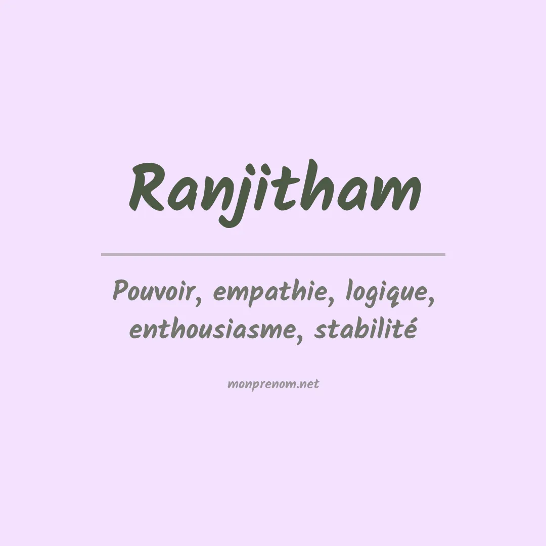 Signification du prénom Ranjitham