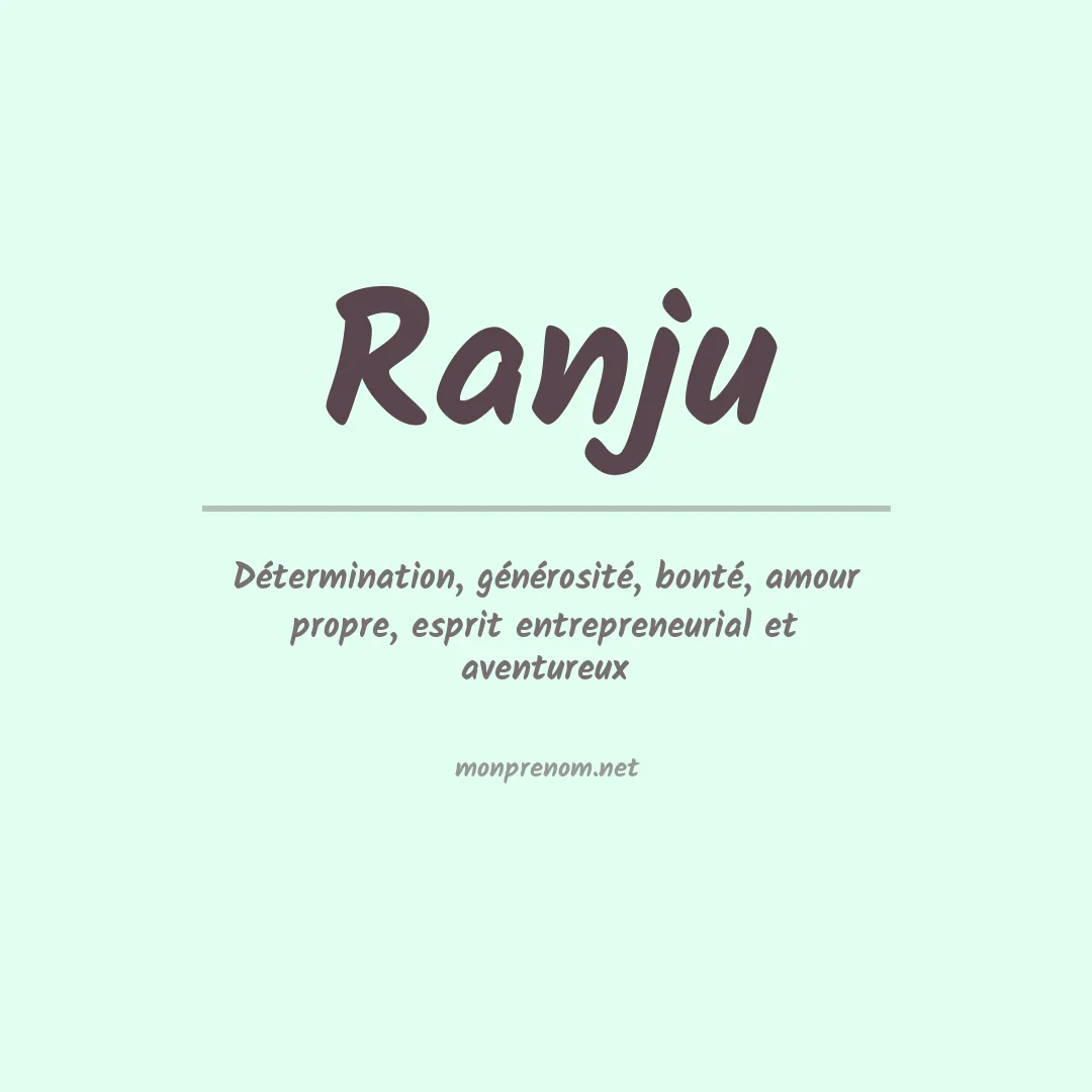 Signification du prénom Ranju