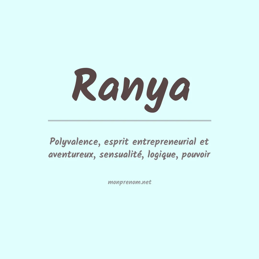 Signification du prénom Ranya