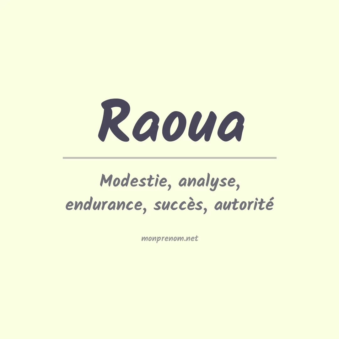 Signification du prénom Raoua