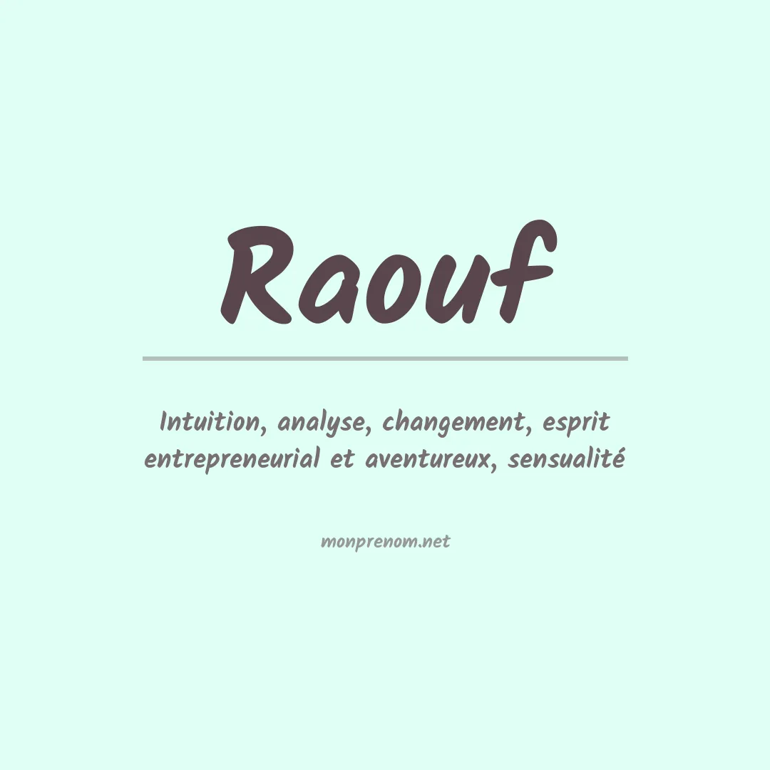 Signification du prénom Raouf