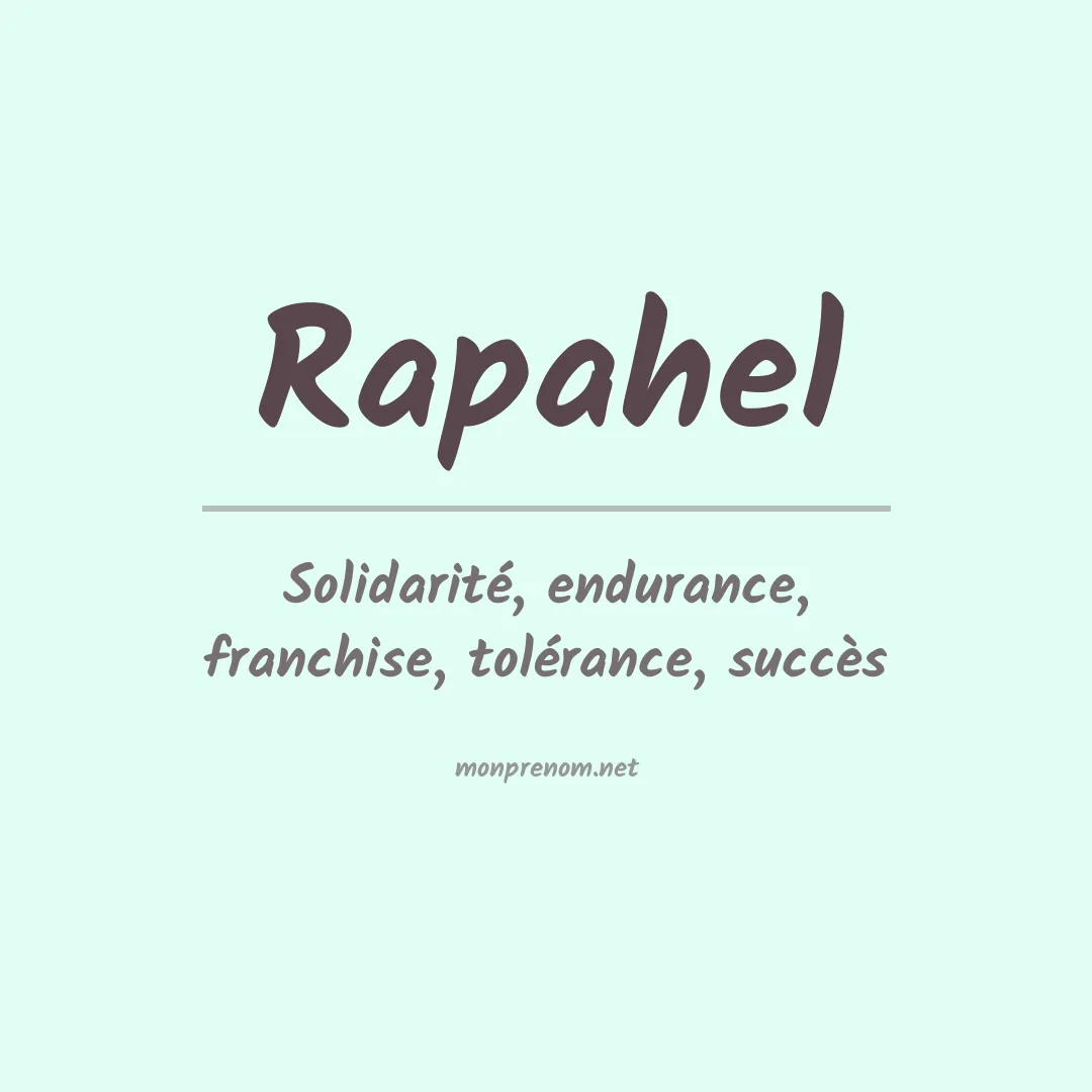 Signification du prénom Rapahel