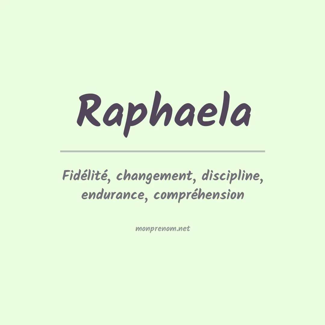 Prénom Raphaela