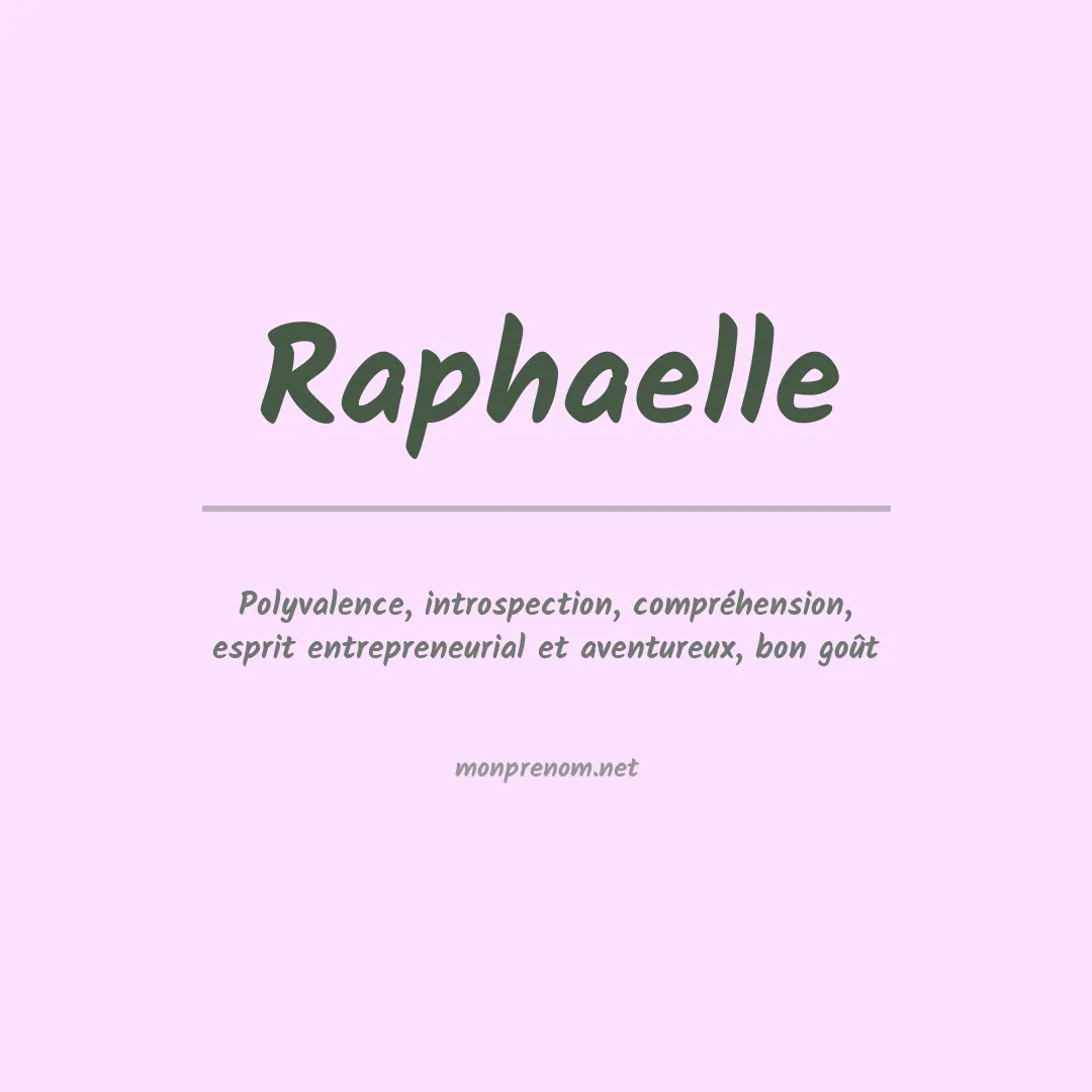 Prénom Raphaelle