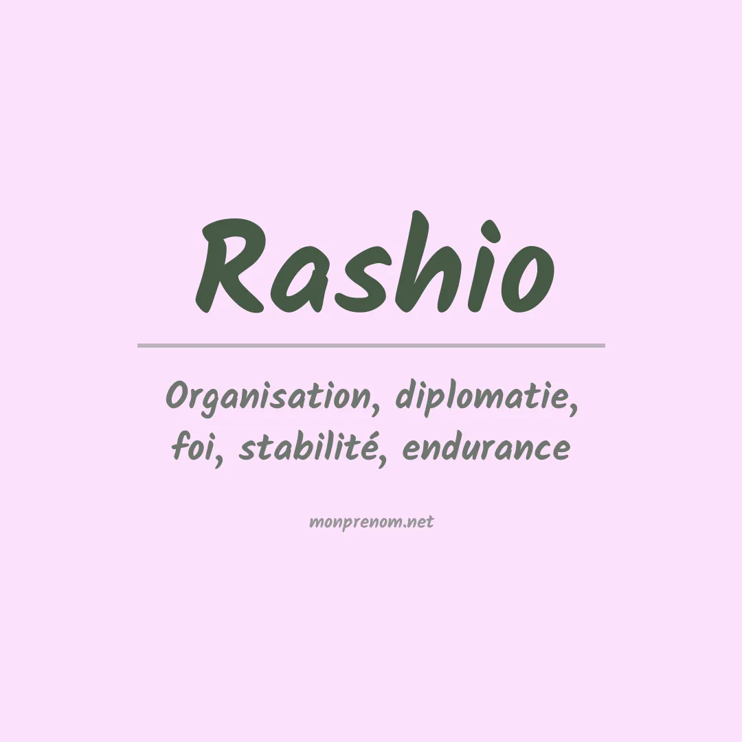 Signification du prénom Rashio