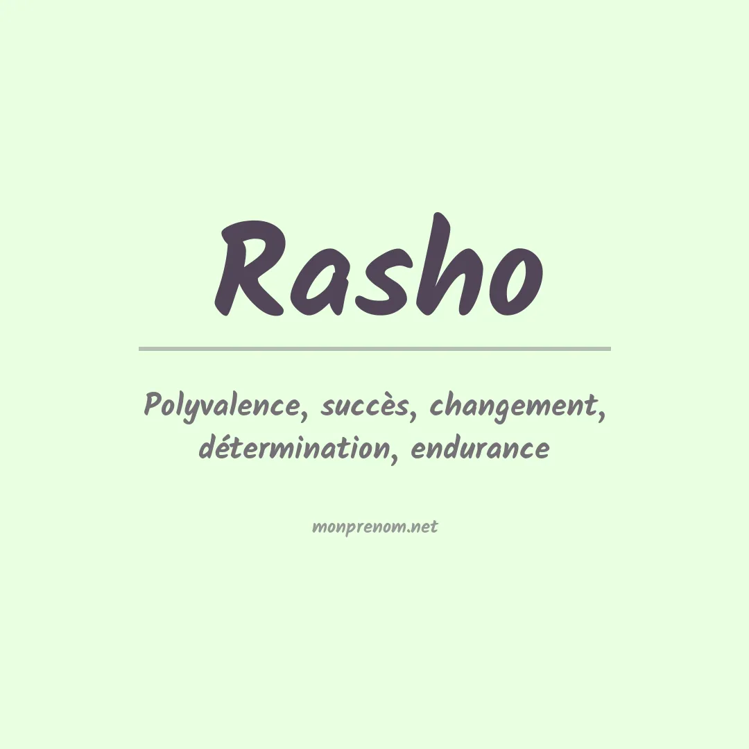 Signification du prénom Rasho