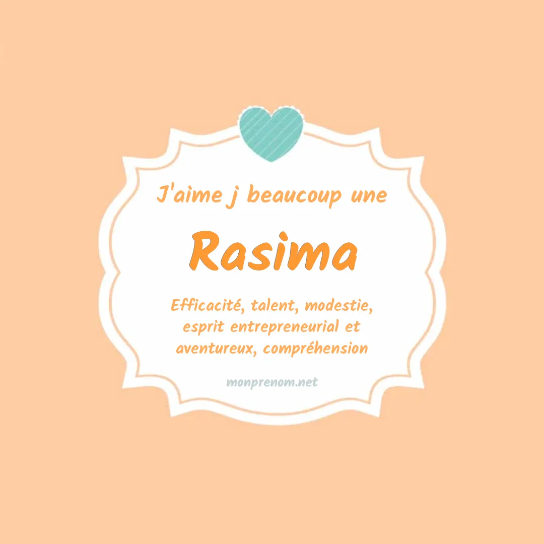 J'aime beaucoup Rasima