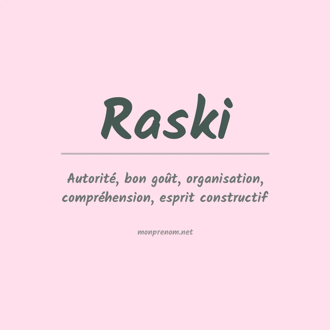 Signification du prénom Raski