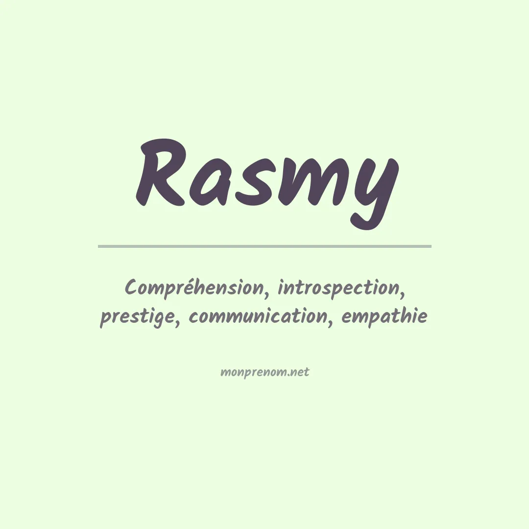 Signification du prénom Rasmy