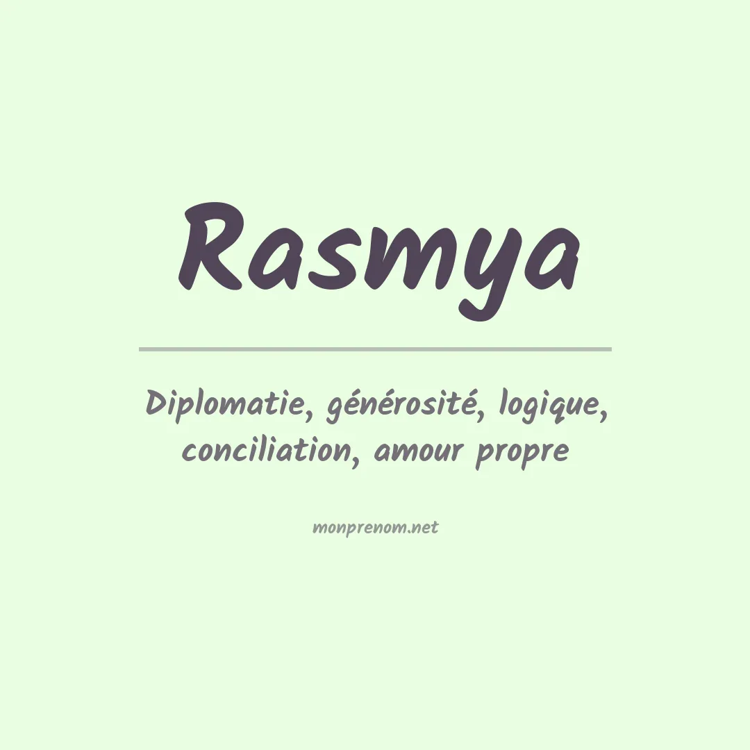 Signification du prénom Rasmya