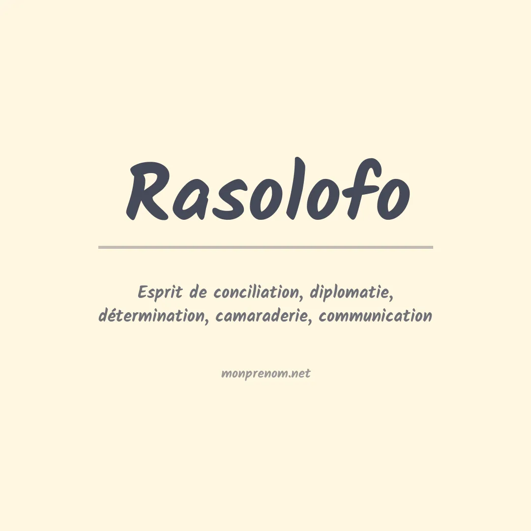 Signification du prénom Rasolofo