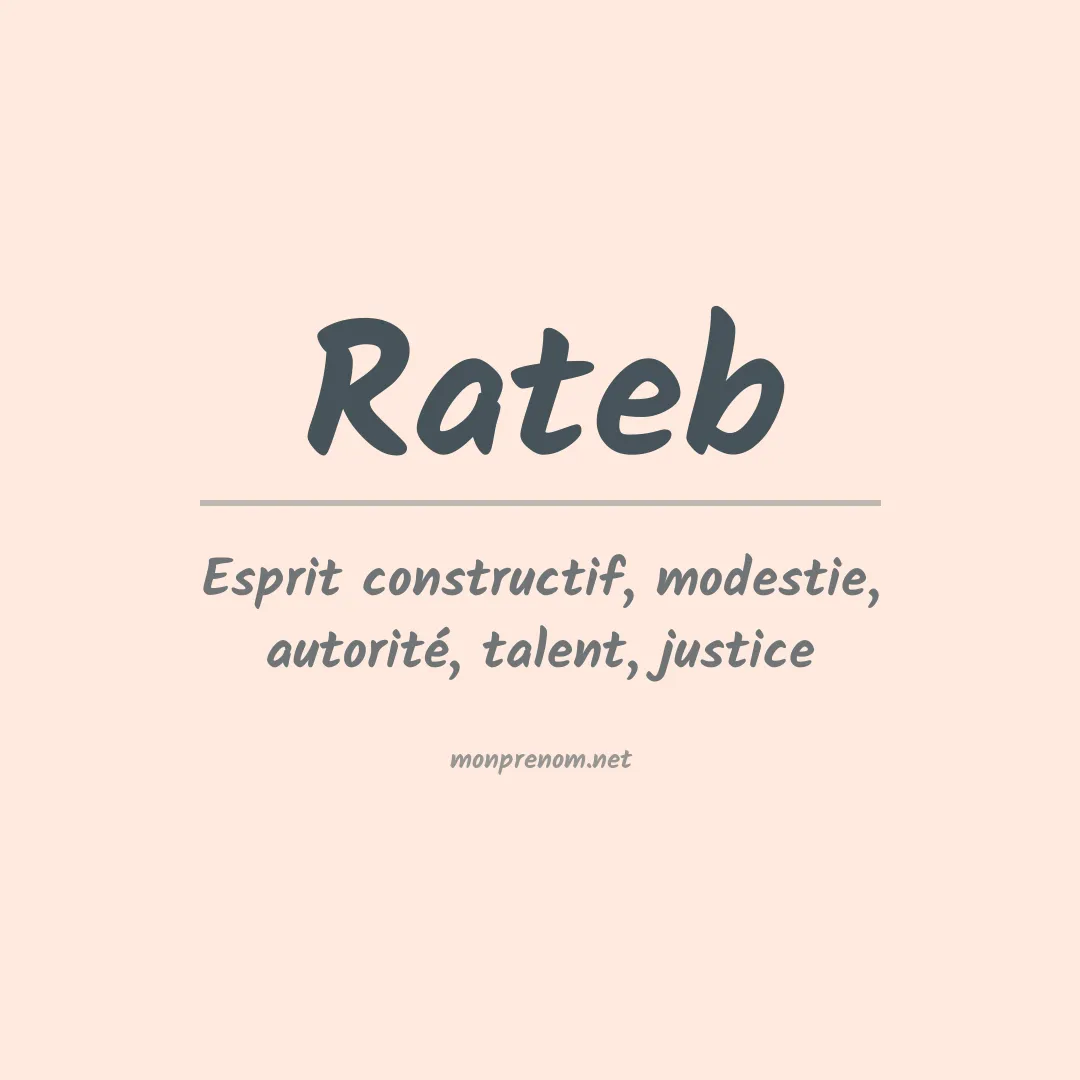 Signification du prénom Rateb