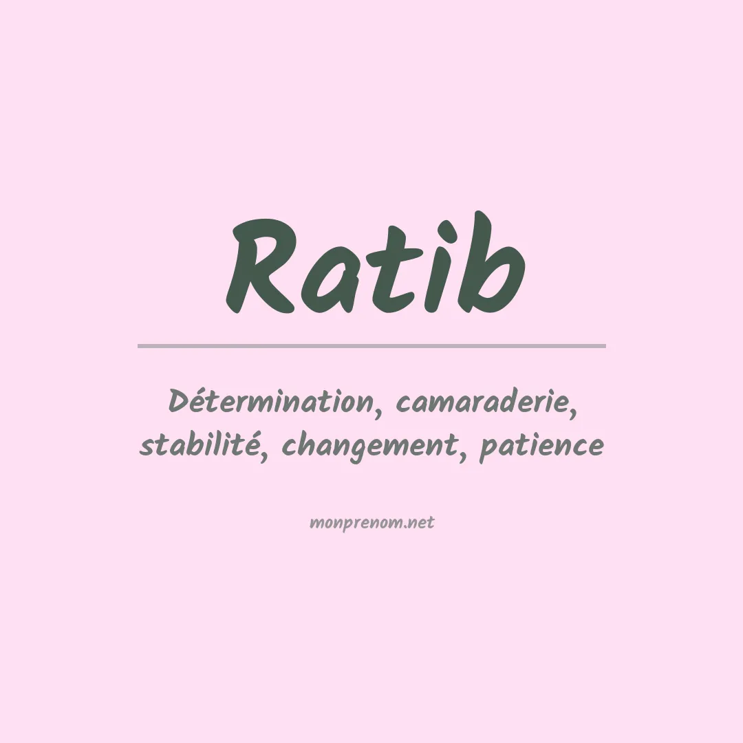 Signification du prénom Ratib