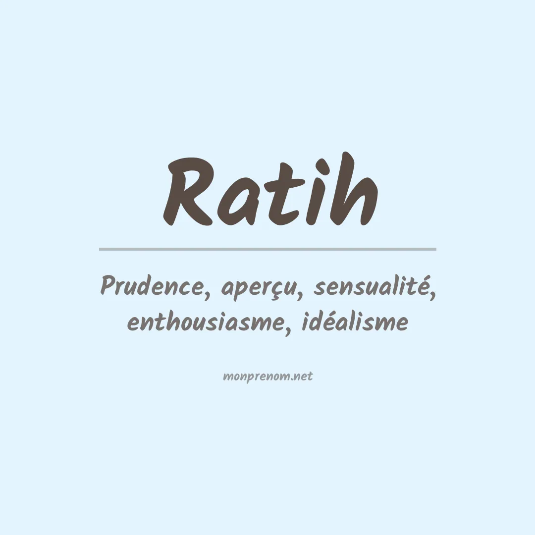 Signification du prénom Ratih