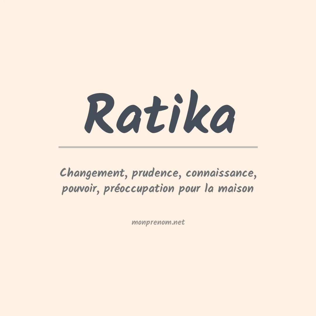 Signification du prénom Ratika