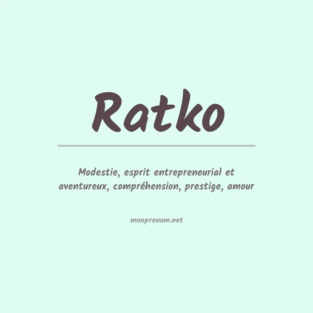 Signification du prénom Ratko