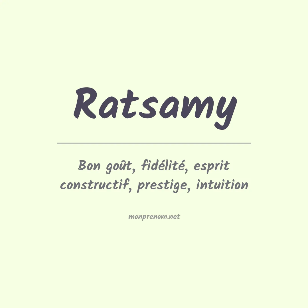 Signification du prénom Ratsamy