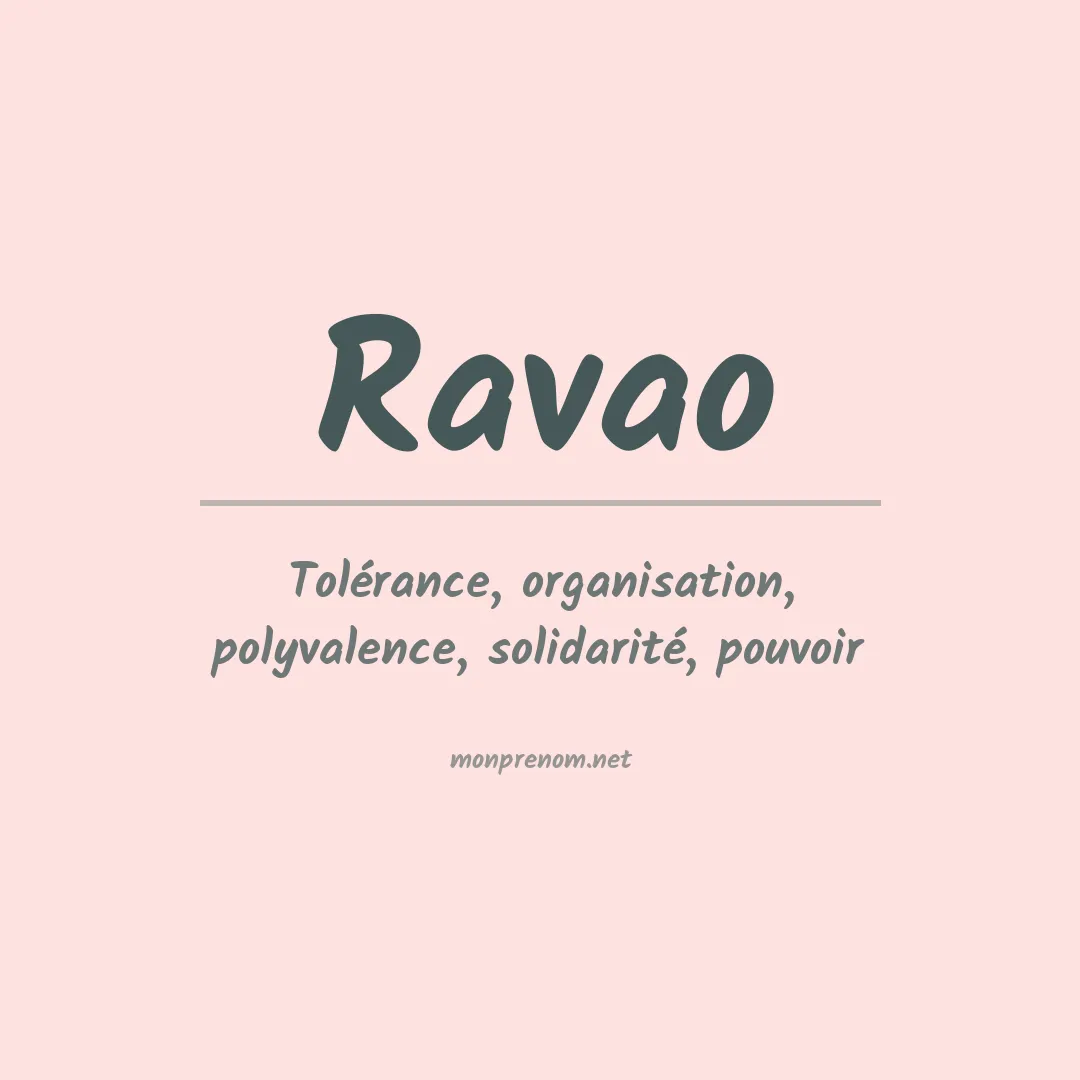 Signification du prénom Ravao