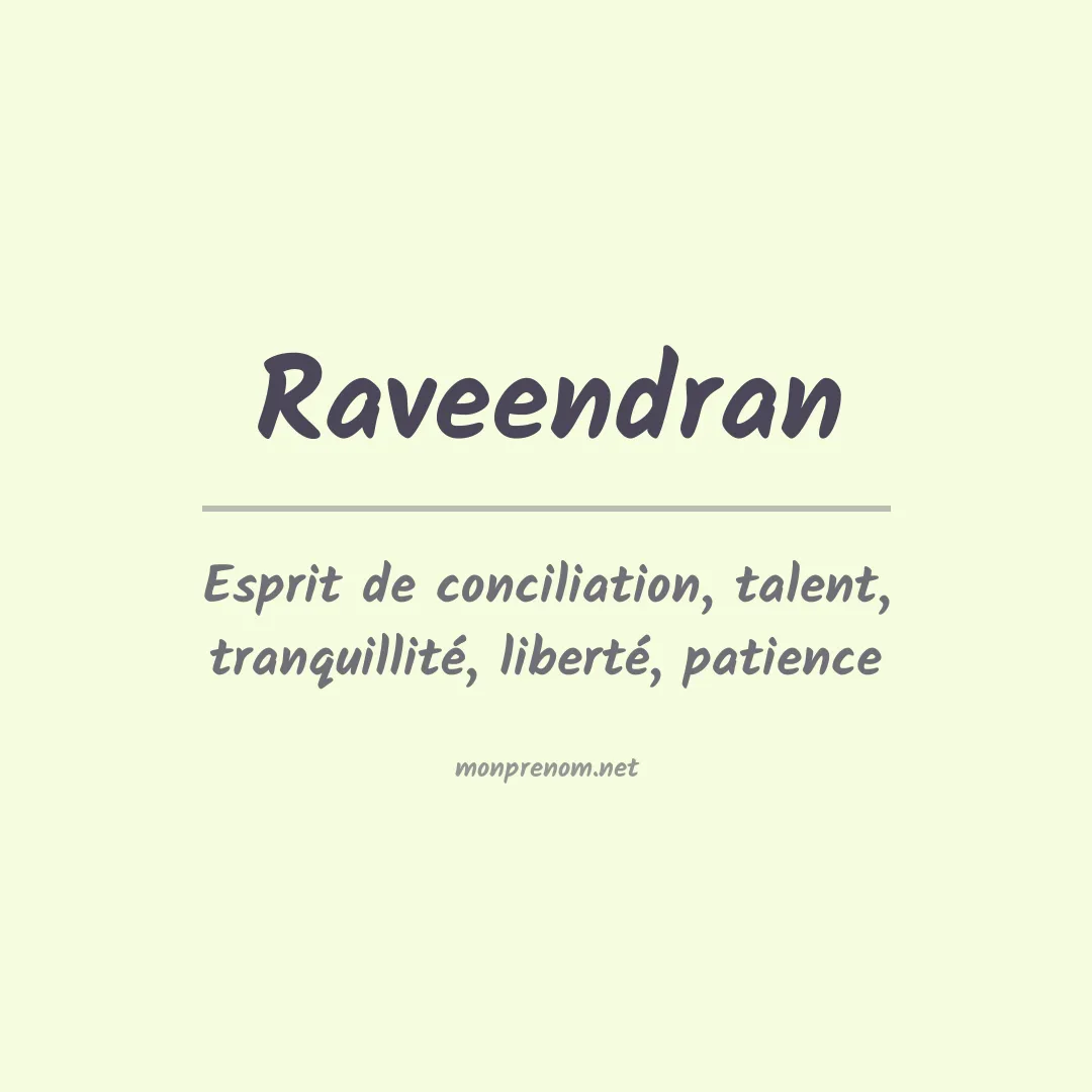Signification du prénom Raveendran