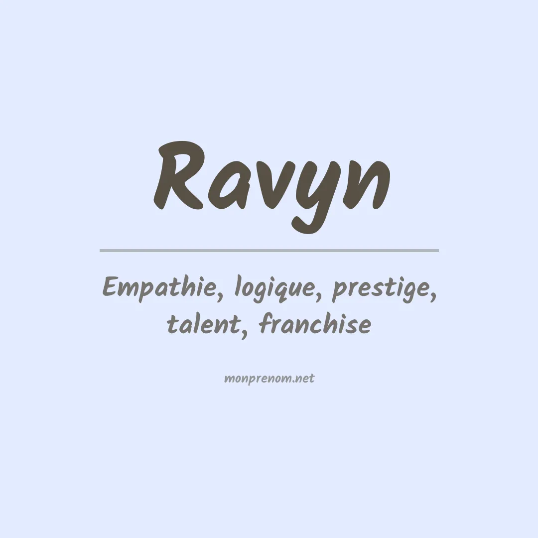 Signification du prénom Ravyn