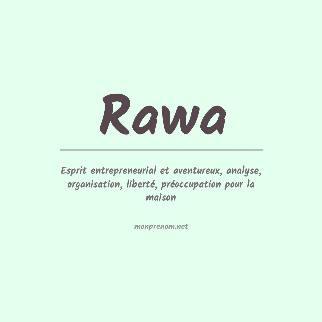 Signification du prénom Rawa