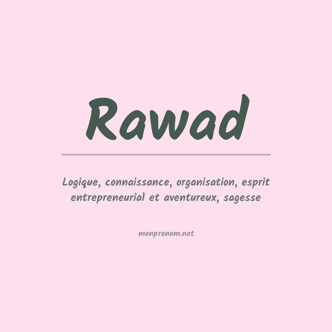 Signification du prénom Rawad