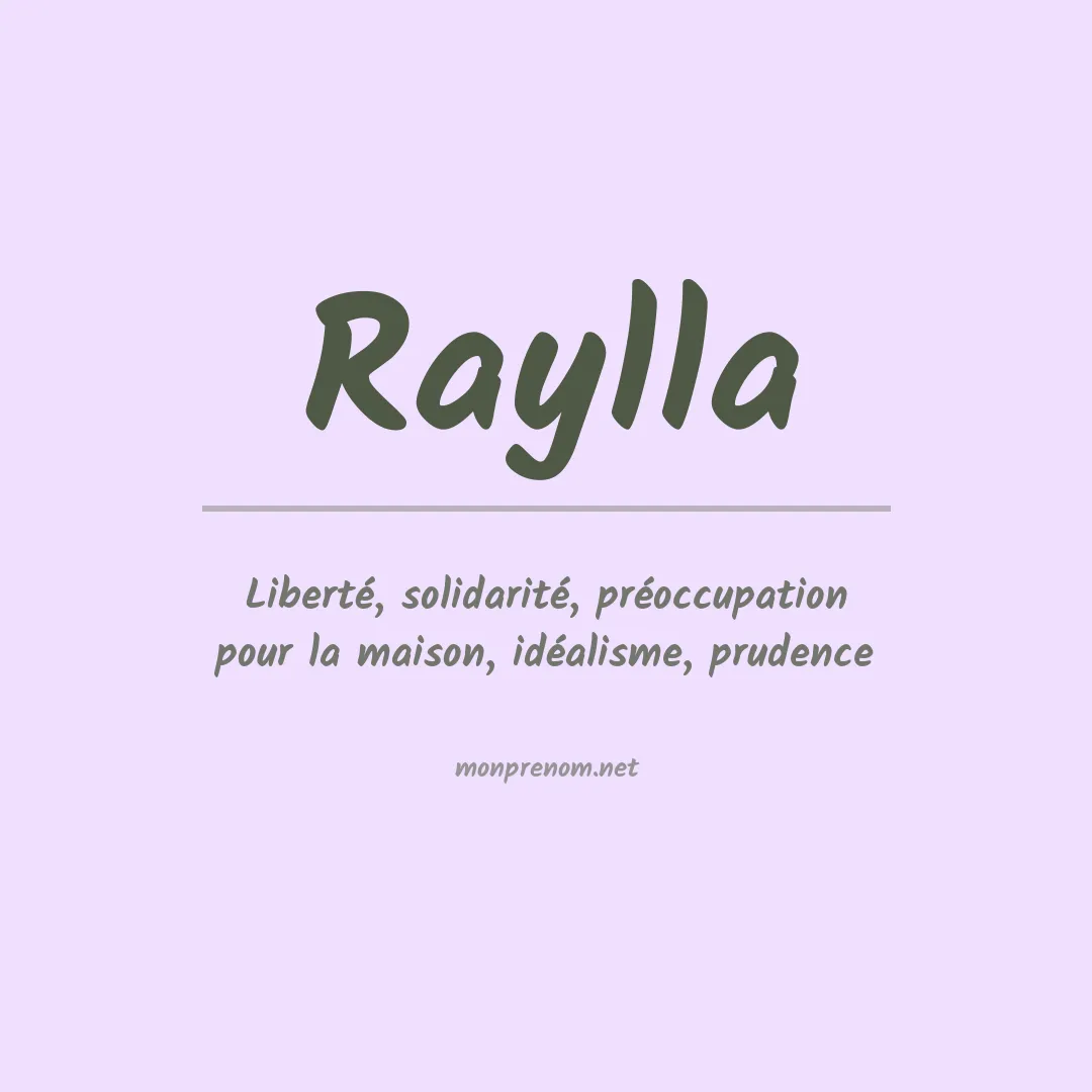 Signification du prénom Raylla