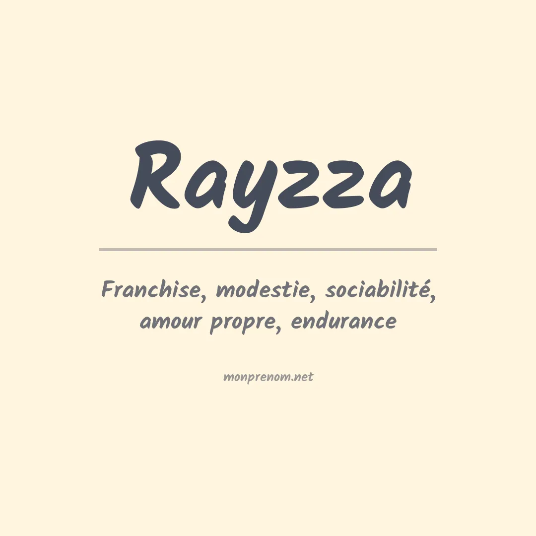 Signification du prénom Rayzza