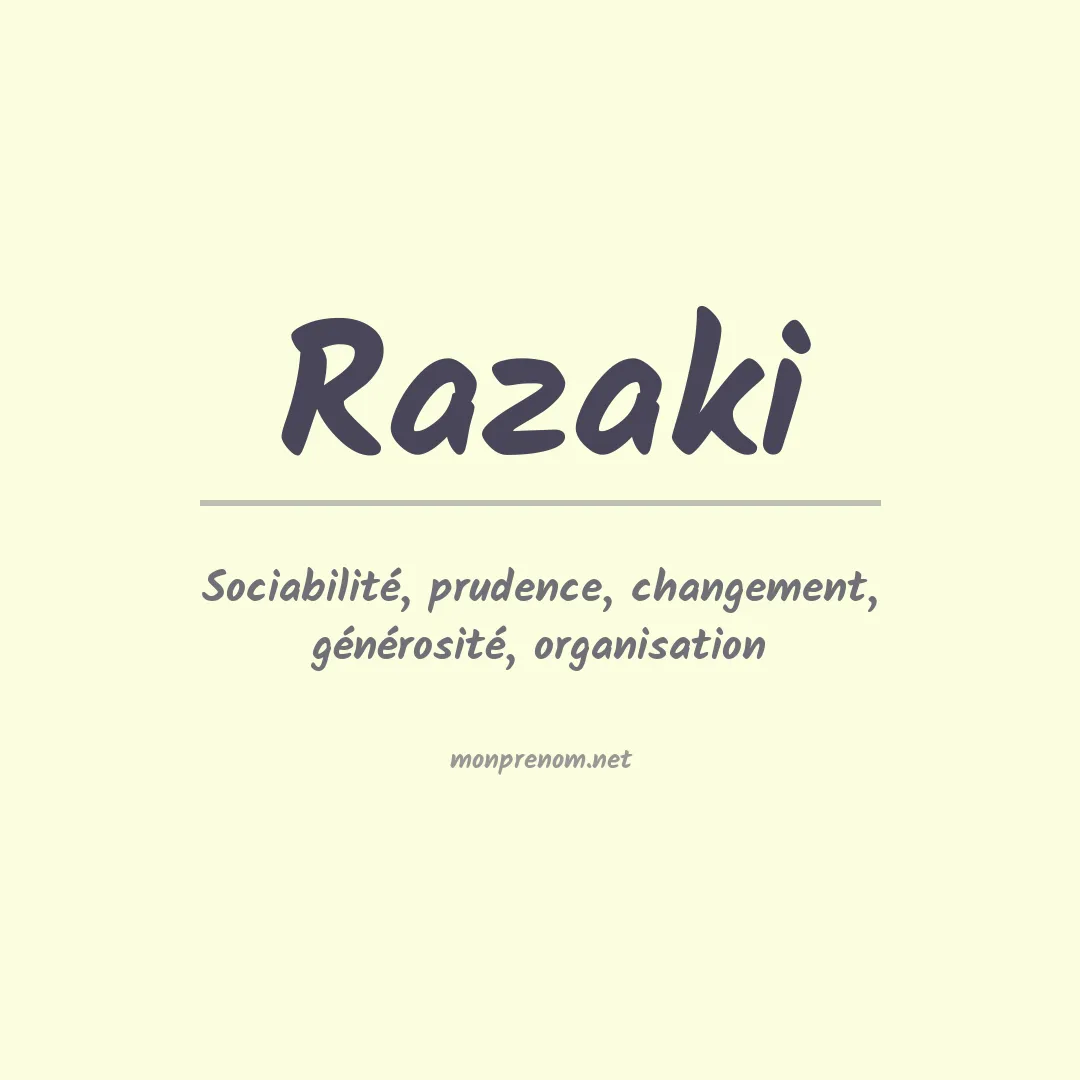 Signification du prénom Razaki