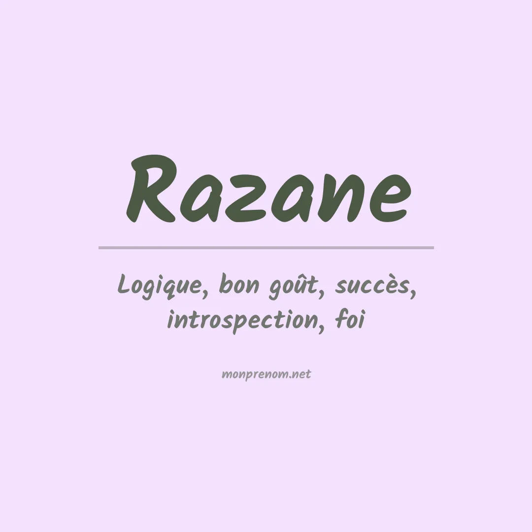 Signification du prénom Razane