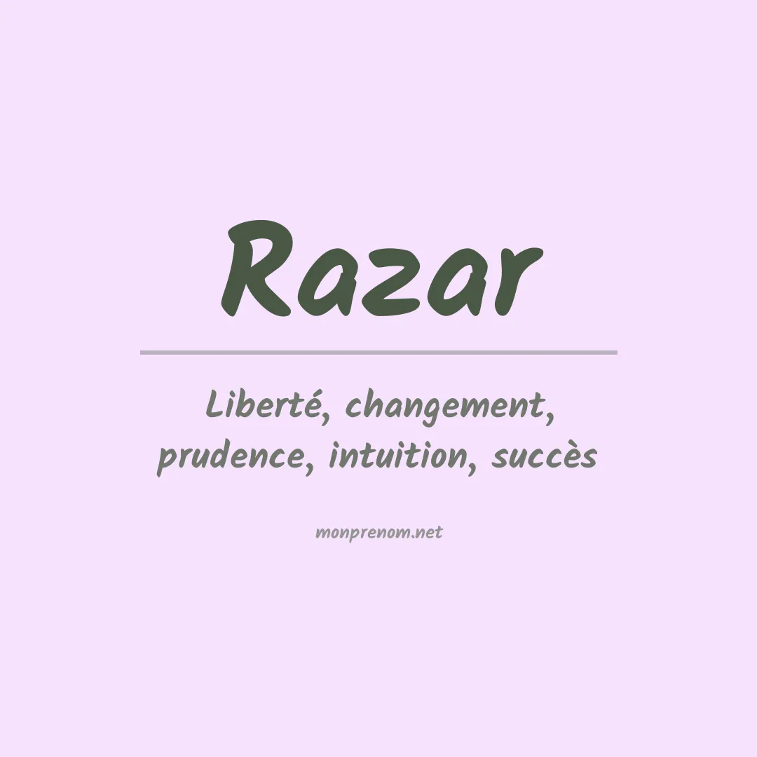Signification du prénom Razar