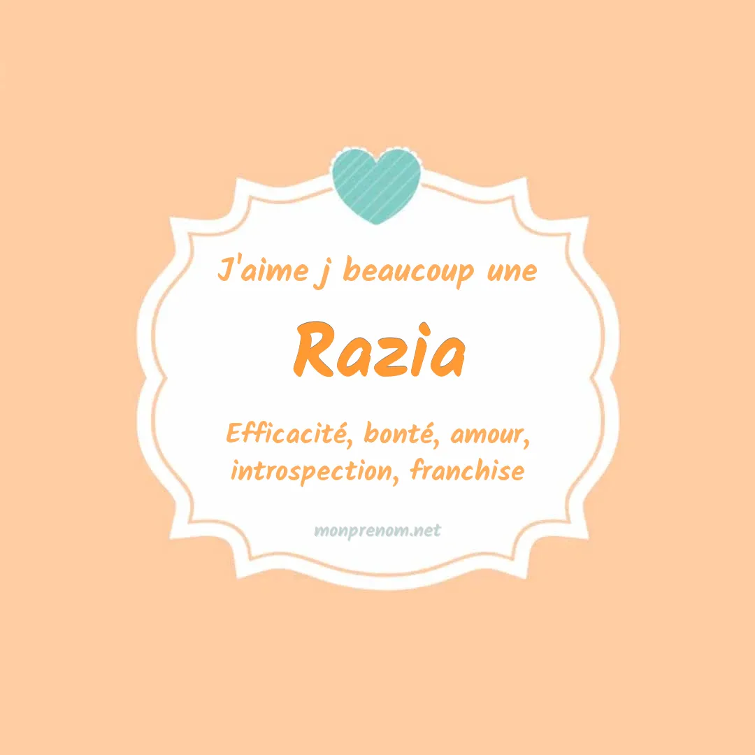 J'aime beaucoup Razia